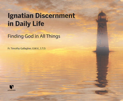 Audio CD Ignatian Discernment in Daily Life: Finding God in All Things Book