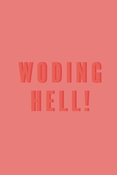 Paperback Woding hell - Notebook: Crossfit gifts for men and women - Lined notebook/journal/logbook Book