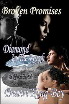 Paperback Broken Promises Diamond In The Rough Book