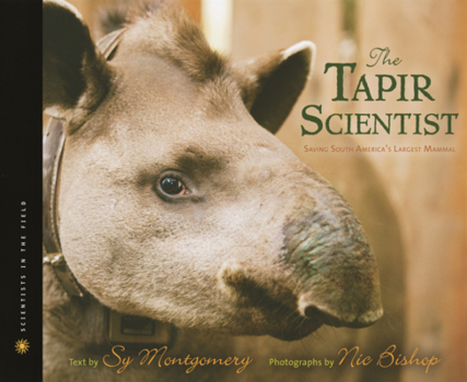 Tapir Scientist (Scientists in the Field