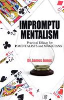 Paperback Impromptu Mentalism: Practical Effects for Mentalists and Magicians Book