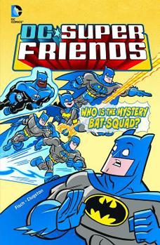Hardcover Who Is the Mystery Bat-Squad? Book