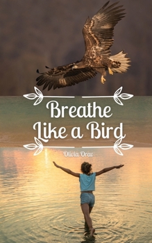 Paperback Breathe Like a Bird Book