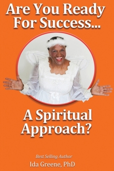 Paperback Are You Ready for Success, A Spiritual Approach? Book