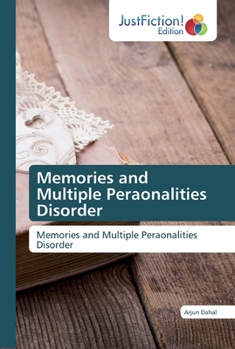 Paperback Memories and Multiple Peraonalities Disorder Book