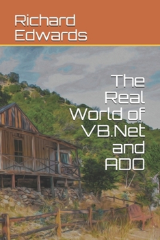 Paperback The Real World of VB.Net and ADO Book