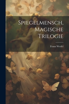 Paperback Spiegelmensch, magische Trilogie [German] Book