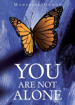 Paperback You Are Not Alone Book
