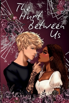 Paperback The Hurt Between Us: Special Edition Book