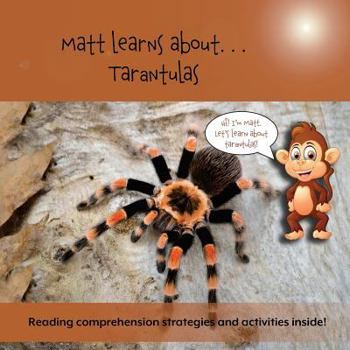 Paperback Matt Learns About. . . Tarantulas Book