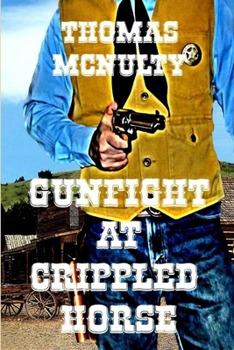 Paperback Gunfight at Crippled Horse Book