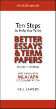 Perfect Paperback Ten Steps to Help You Write Better Essays & Term Papers - 4th Edition Book