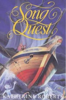 Song Quest - Book #1 of the Echorium Sequence