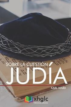 Paperback Sobre La Cuesti?n Jud?a [Spanish] Book
