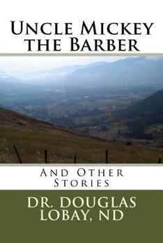 Paperback Uncle Mickey the Barber Book