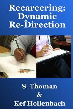 Paperback Recareering: Dynamic Re-Direction Book