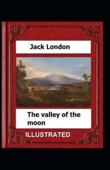 Paperback Valley of the Moon Illustrated Book