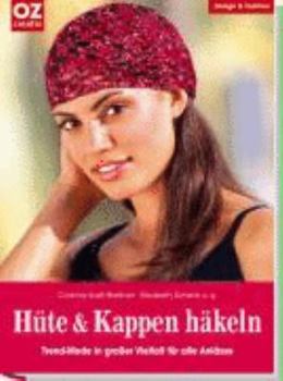 Hardcover Hüte & Mützen häkeln [German] Book