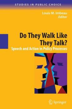 Paperback Do They Walk Like They Talk?: Speech and Action in Policy Processes Book