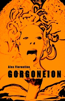 Paperback Gorgoneion: Poemas de la vida misma [Spanish] Book