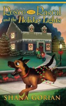 Rosco the Rascal and the Holiday Lights - Book  of the Rosco the Rascal