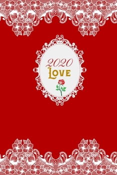 Paperback 2020 Love: 6x9 Lined Journal Book