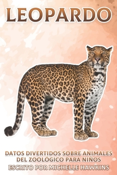 Paperback Leopardo: Datos divertidos sobre animales del zoológico para niños #2 [Spanish] Book