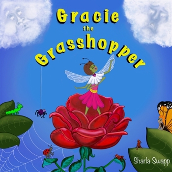Paperback Gracie the Grasshopper Book