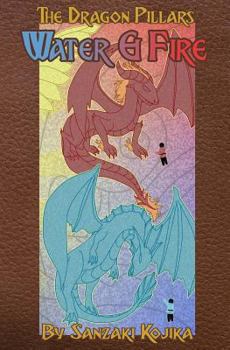 Paperback Water & Fire (The Dragon Pillars) Book