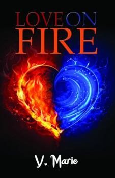 Paperback Love on Fire Book