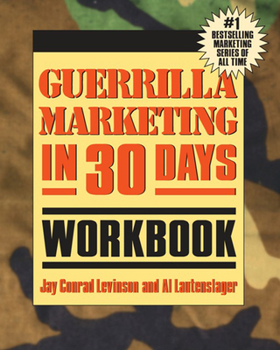 Paperback Guerrilla Marketing in 30 Days Workbook Book