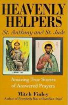 Paperback Heavenly Helpers: St. Anthony & St. Jude Book