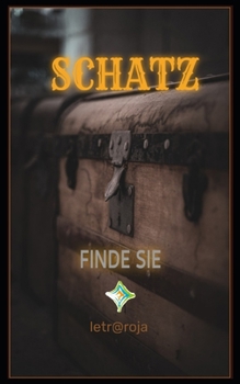 Paperback Schatz: Finde Sie [German] Book