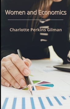 Paperback Women and Economics Illustrated Book
