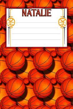 Paperback Basketball Life Natalie: College Ruled Composition Book
