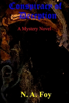 Paperback Conspiracy Of Deception, A Mystery Novel Book
