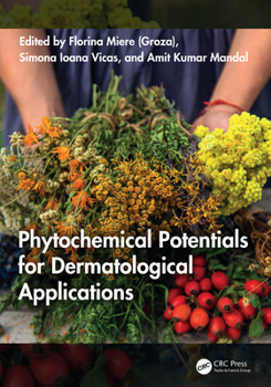 Hardcover Phytochemical Potentials for Dermatological Applications Book