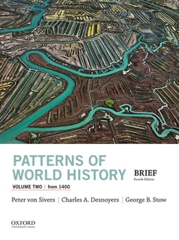 Paperback Patterns of World History, Volume Two: From 1400 Book