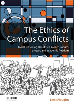 Paperback The Ethics of Campus Conflicts Book