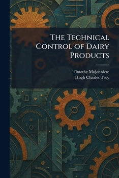 The Technical Control of Dairy Products