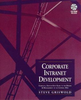 Paperback Corporate Intranet Development [With CDROM] Book