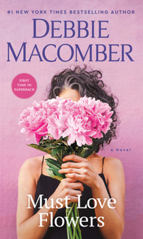Mass Market Paperback Must Love Flowers Book