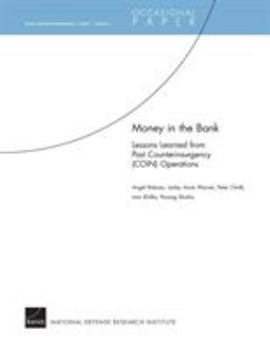Paperback Money in the Bank: Lessons Learned from Past Counterinsurgency (COIN) Operations Book