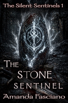 The Stone Sentinel (Silent Sentinels)