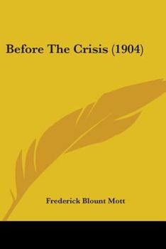 Paperback Before The Crisis (1904) Book