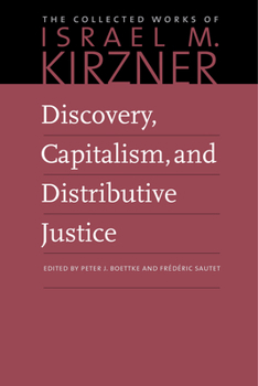 Paperback Discovery, Capitalism, and Distributive Justice Book
