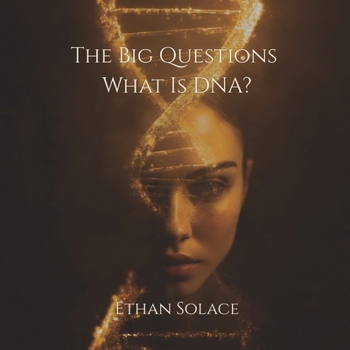 Paperback The Big Questions: What Is DNA? Book