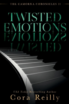 Twisted Emotions - Book #2 of the Camorra Chronicles