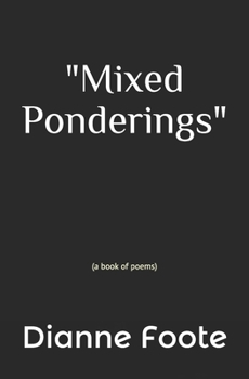 Paperback Mixed Ponderings: a book of poems Book