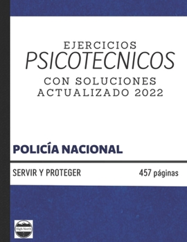 Paperback Test Psicotécnicos Policía Nacional: Ejercicios Para La Oposición Con Soluciones [Spanish] Book